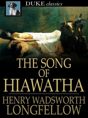 cover image of The Song of Hiawatha